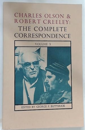 Bild des Verkufers fr Charles Olson and Robert Creeley: The Complete Correspondence. Volume 3. zum Verkauf von Plurabelle Books Ltd