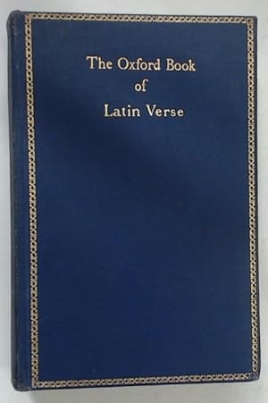 Bild des Verkufers fr The Oxford Book of Latin Verse. zum Verkauf von Plurabelle Books Ltd