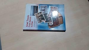 Image du vendeur pour Israel Travels From Metulla To Eilat mis en vente par BoundlessBookstore