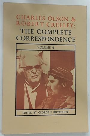 Bild des Verkufers fr Charles Olson and Robert Creeley: The Complete Correspondence. Volume 4. zum Verkauf von Plurabelle Books Ltd