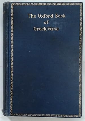 Bild des Verkufers fr The Oxford Book of Greek Verse. zum Verkauf von Plurabelle Books Ltd