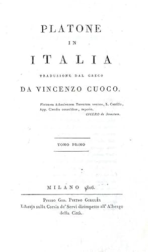 Platone in Italia. Traduzione dal greco.Milano, presso Gio. Pietro Giegler, 1806.