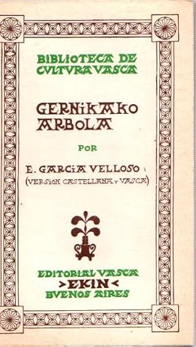 Seller image for Gernikako arbola (versin castellana y vasca) . for sale by Librera Astarloa