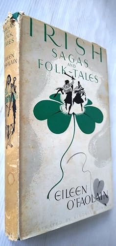 Irish Sagas and Folk-Tales