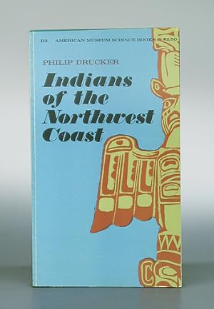 Indians of the Northwest Coast.