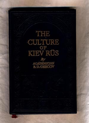 Imagen del vendedor de The Culture of Kiev Rus a la venta por avelibro OHG