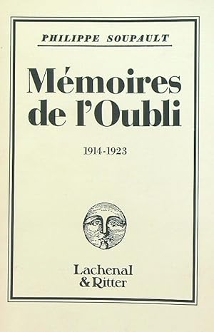 Image du vendeur pour Memoires de l'Oubli: (1914-1923) mis en vente par Librodifaccia