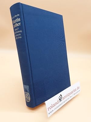 Bild des Verkufers fr Martin Luther. Gesamtausgabe: Martin Luther, 3 Bde., Bd.3, Die Erhaltung der Kirche 1532-1546 zum Verkauf von Roland Antiquariat UG haftungsbeschrnkt