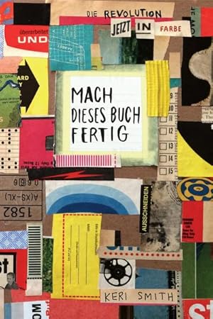 Seller image for Mach dieses Buch fertig - jetzt in Farbe for sale by BuchWeltWeit Ludwig Meier e.K.
