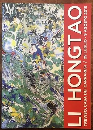 Li Hongtao. La forza del colore. Treviso, Casa dei Carraresi, 29 luglio - 9 agosto 2015