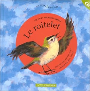 Image du vendeur pour Le roitelet (+cd) mis en vente par Modernes Antiquariat an der Kyll