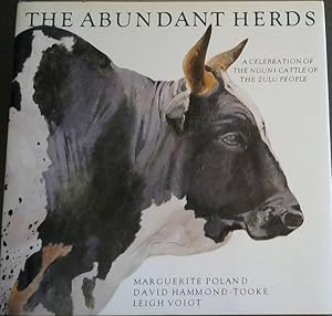 Seller image for The Abundant Herds: A Celebration of the Cattle of the Zulu People for sale by Chapter 1