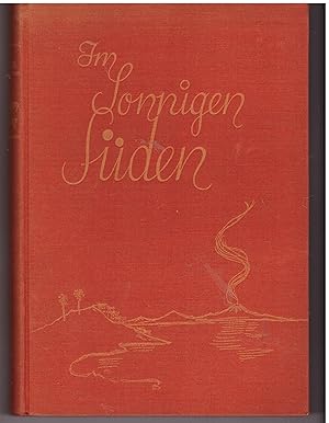 Imagen del vendedor de Im sonnigen Sden. Ein Italienbuch a la venta por Bcherpanorama Zwickau- Planitz