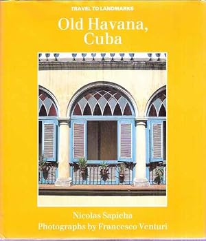 Bild des Verkufers fr Old Havana, Cuba. Travel to Landmarks zum Verkauf von SOSTIENE PEREIRA