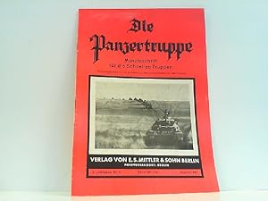 Bild des Verkufers fr Die Panzertruppe. Monatsschrift fr die Schnellen Truppen. 5. Jahrgang Nr. 8 August 1943. zum Verkauf von Antiquariat Ehbrecht - Preis inkl. MwSt.