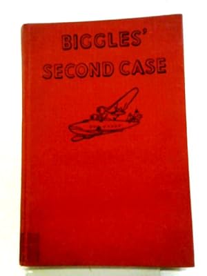 Seller image for Biggles' Second Case for sale by World of Rare Books