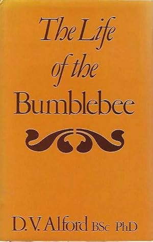 Seller image for The Life of the Bumblebee. for sale by C. Arden (Bookseller) ABA