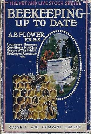 Beekeeping Up To Date.