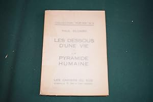 Les dessous d'une vie ou La pyramide humaine. Edition ornee d'un portrait de Max Ernst.