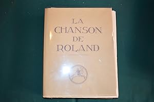 La Chanson de Roland. Texte Manuscrit d'Oxford, enlumine par Paul G. Klein. Preface par L. Reau.