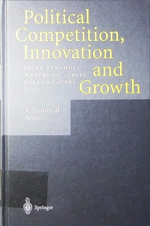 Bild des Verkufers fr Political competition, innovation and growth. A historical analysis. zum Verkauf von Antiquariat Bookfarm