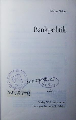 Bild des Verkufers fr Bankpolitik. zum Verkauf von Antiquariat Bookfarm