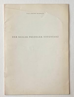 Bild des Verkufers fr Der Basler Prediger-Totentanz. Geschichte und erste Restaurierungsergebnisse. zum Verkauf von Versand-Antiquariat Rainer Richner