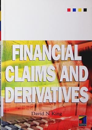 Bild des Verkufers fr Financial claims and derivatives. zum Verkauf von Antiquariat Bookfarm