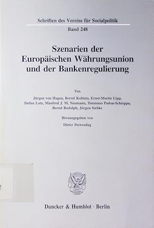 Immagine del venditore per Szenarien der Europischen Whrungsunion und der Bankenregulierung. venduto da Antiquariat Bookfarm