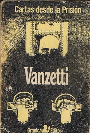 Imagen del vendedor de VANZETTI. CARTAS DESDE LA PRISIN. a la venta por Librera Torren de Rueda
