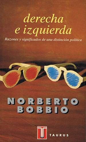 Imagen del vendedor de DERECHA E IZQUIERDA. Razones y significados de una distincin poltica. a la venta por Librera Torren de Rueda