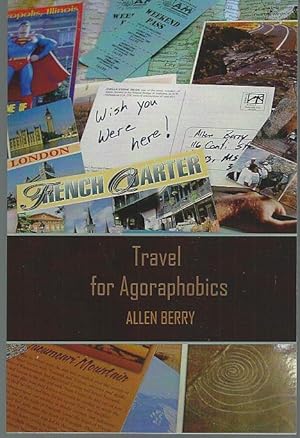 Seller image for TRAVEL FOR AGORAPHOBICS for sale by Gibson's Books