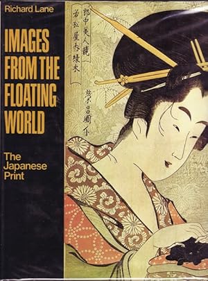 Images from the Floating World The Japanese Print