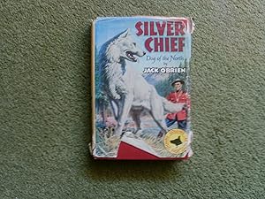 Imagen del vendedor de Silver Chief dog of the north a la venta por Buybyebooks