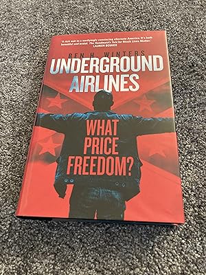Seller image for UNDERGROUND AIRLINES: UK SIGNED LIMITED EDITION HARDCOVER 207/250 for sale by Books for Collectors