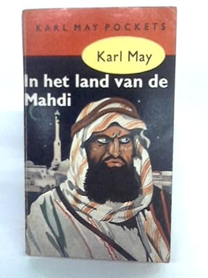 Bild des Verkufers fr In het land van de Mahdi zum Verkauf von World of Rare Books
