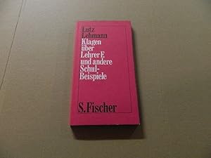 Seller image for Klagen ber Lehrer F. und andere Schul-Beispiele von autoritrer Tradition. Reihe Fischer ; 13 for sale by Versandantiquariat Schfer