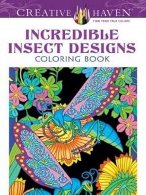 Bild des Verkufers fr Creative Haven Incredible Insect Designs Coloring Book zum Verkauf von Smartbuy