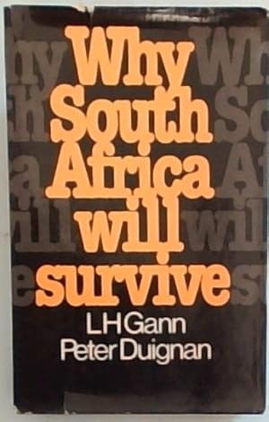 Bild des Verkufers fr Why South Africa Will Survive zum Verkauf von Chapter 1