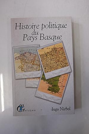 Imagen del vendedor de Histoire politique du Pays Basque a la venta por Librairie du Levant