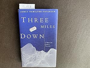 Seller image for Three Miles Down for sale by Book Souk