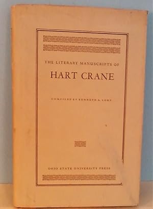 Imagen del vendedor de The Literary Manuscripts of Hart Crane a la venta por Berthoff Books