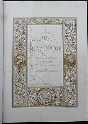 The Illuminator; containing all the Parts of the Illuminator's Magazine & Completing the Subject.
