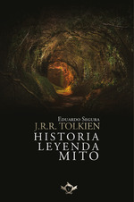 Imagen del vendedor de J.R.R. Tolkien: Historia, Leyenda, Mito a la venta por Imosver