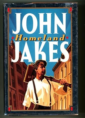 Imagen del vendedor de Homeland by John Jakes (First Edition) a la venta por Heartwood Books and Art