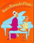Seller image for NANA HANNAH'S PIANO for sale by Reliant Bookstore