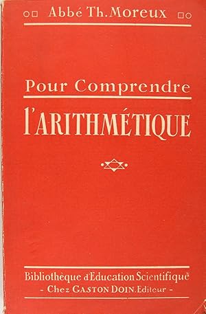 Pour comprendre l'Arithmétique.