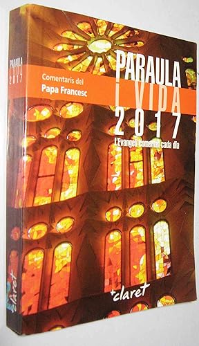 Seller image for PARAULA I VIDA 2017 - EN CATALAN - PO FORMATO - (S1) for sale by UNIO11 IMPORT S.L.