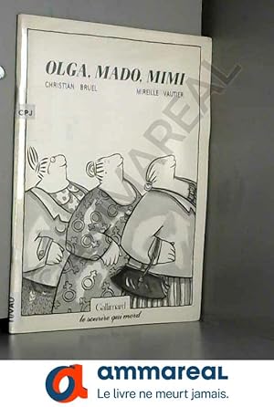 Image du vendeur pour Olga Mado Mimi mis en vente par Ammareal