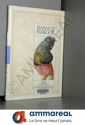 Seller image for Jeannot et Margot for sale by Ammareal